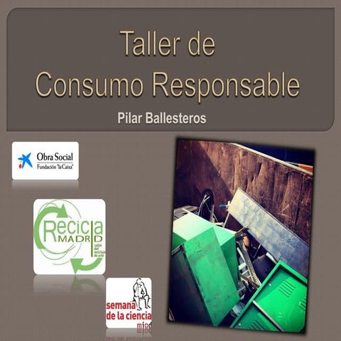 Consumo responsable Reciclamadrid12