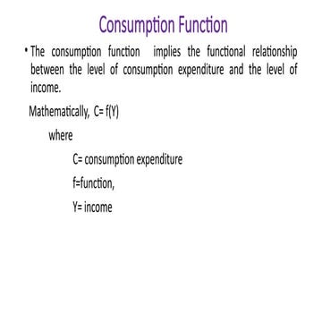 Consumption function..pptx it is a wonderful and time saving presentation