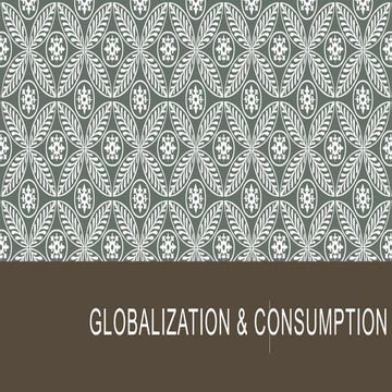Consumption patterns in a globalised world.pptx
