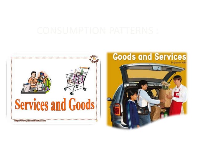 Consumption patterns