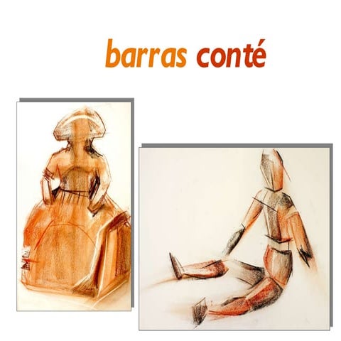 dibujo: apuntes y bocetos con barras conté