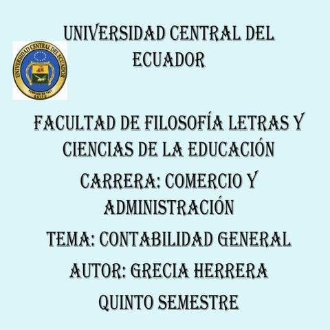 Escuela de Comercio y Administración Facultad de Filosofía Grecia Herrera