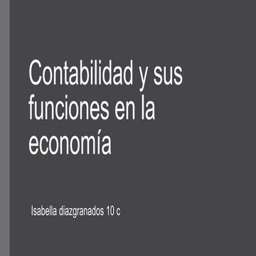 Contabilidad y sus funciones en la economía