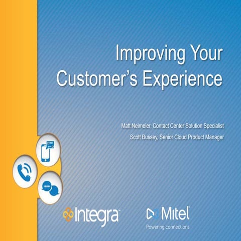 Improving Your Customer's Experience