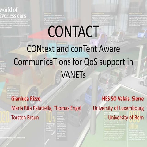 Content and context aware communications for QoS support in VANETS