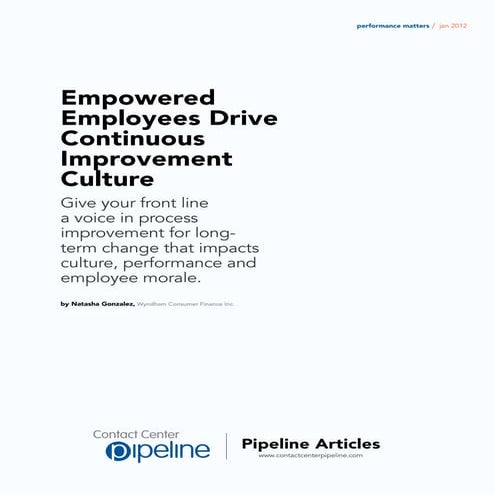 Contact Center Pipeline Drive Culture Improvement