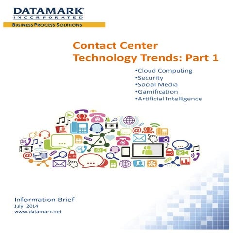 Contact Center Technology Trends: Part 1