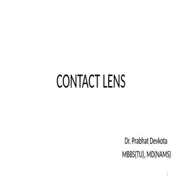 Contact Lens in Ophthalmology- Dr. Prabhat Devkota
