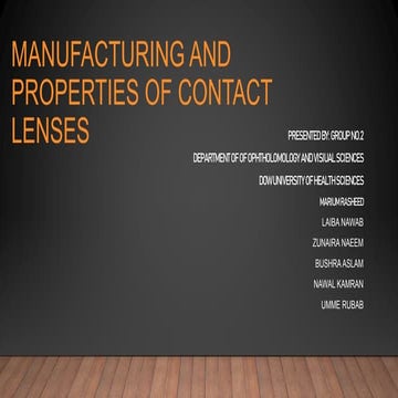 Contact lens properties and manufacturing.pptx