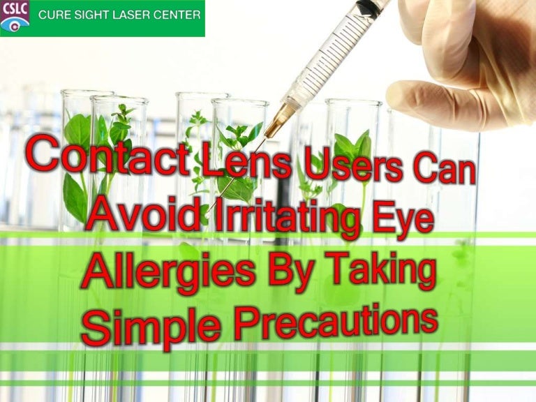 Contact Lens Users Can Avoid Irritating Eye Allergies By Taking Simpl…