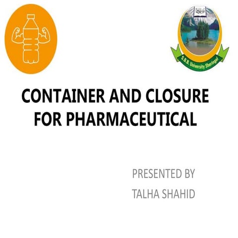 containerandclosureforpharmaceutical.pptx