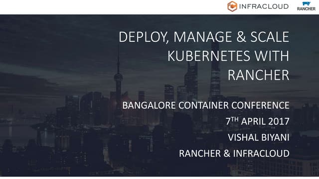 Container Conf 2017: Rancher Kubernetes