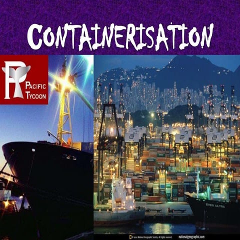 Containerisatio n