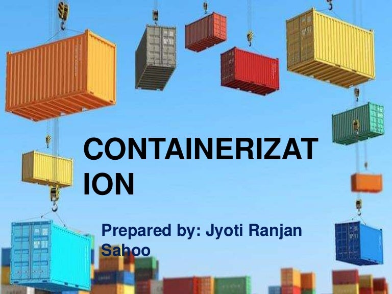 Containerization 2019