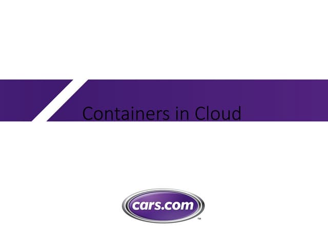 containers-in-cloud introduction to  ppts