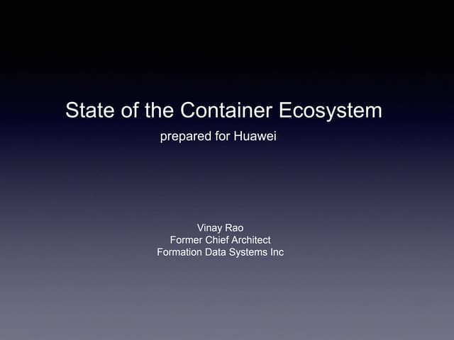 State of the Container Ecosystem