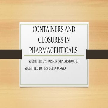 containers and closures m.pharm MFT QA  2nd semester