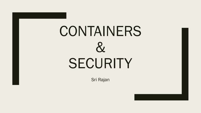 Containers and security