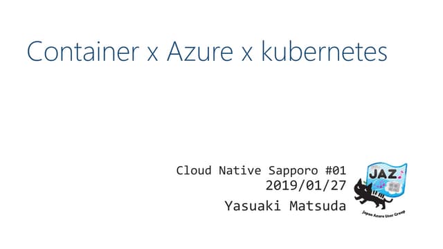 Container x azure x kubernetes