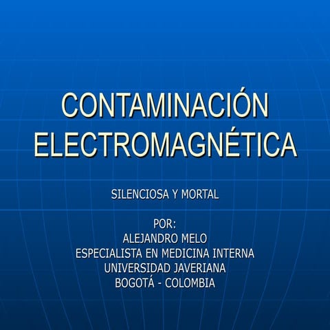 ContaminacióN ElectromagnéTica Upload