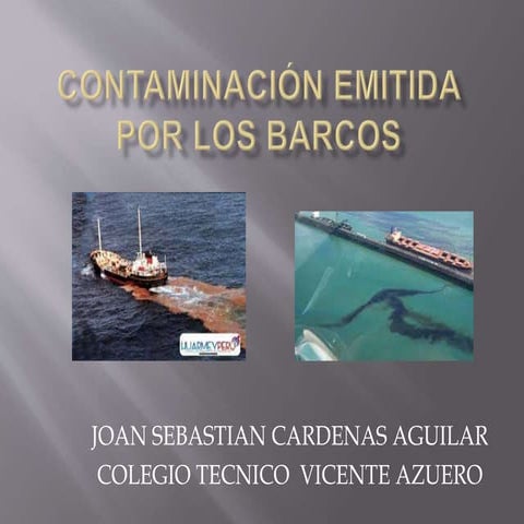 Contaminación emitida por los barcos