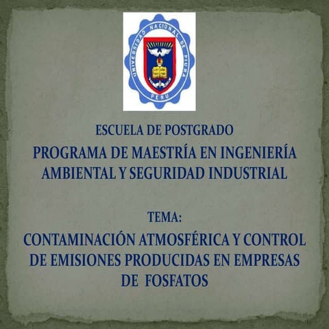 Contaminación atmosférica y control de emisiones en plantas de fosfatos