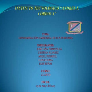 Contaminacion ambiental de perfumes