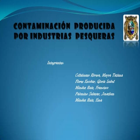 Contaminacion producida por industrias pesqueras. Grupo 2