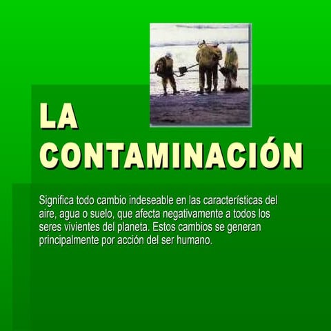 Contaminacion sus formas y soluciones