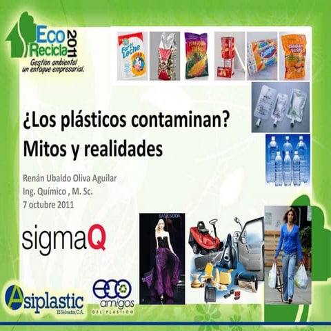 Contaminan los plasticos