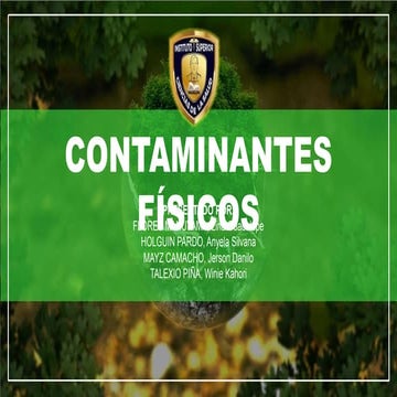 Contaminantes Físicos.pptx