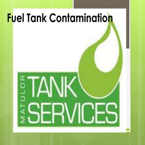 Fuel Tank Contamination | PPTX