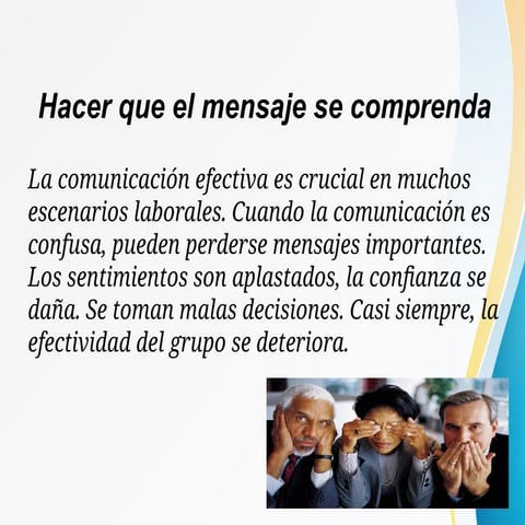 LA COMUNICACION EFECTIVA Y SER UN BUEN OYENTE | PPTX