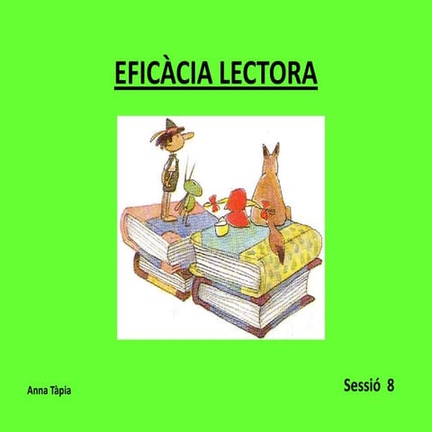 Eficàcia Lectora S8