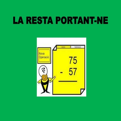 Conte de la resta portant ne