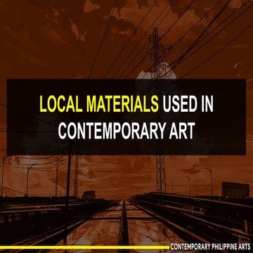 Contemporary Philippine Arts from the Regions - Local Materials