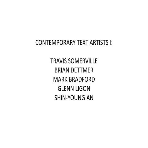 Contemporary Text Artists, Part 1 | PPT
