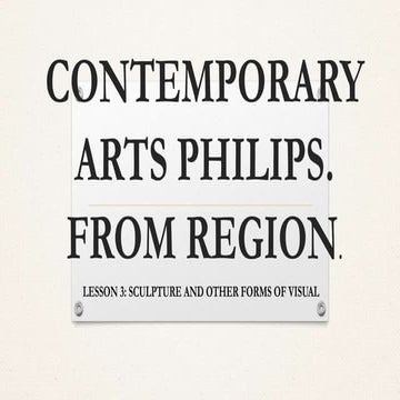 CONTEMPORARY ARTS PHILIPS lesson 3.pptx