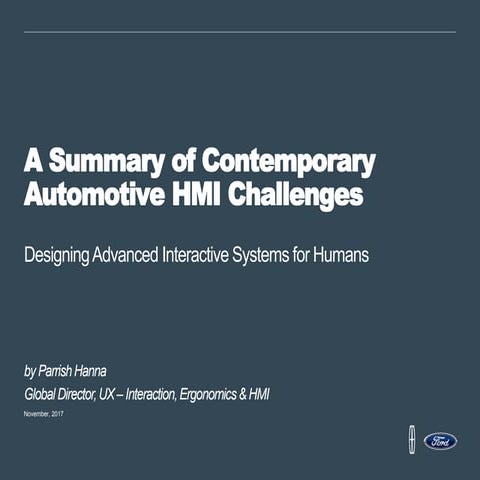 A Summary of Contemporary Automotive Human-Machine Interface (HMI) Challenges...