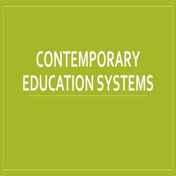 Contemporary education systems | PPTX