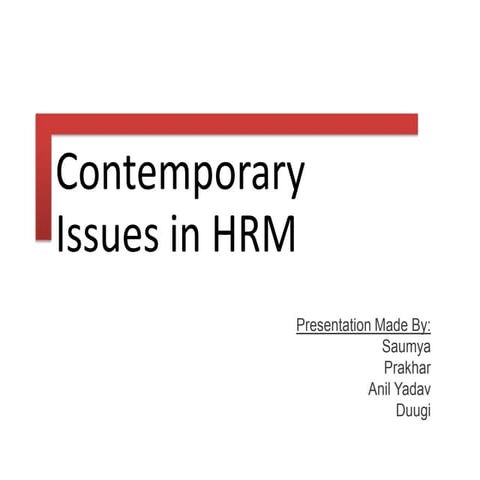 Contemporary issues in hrm