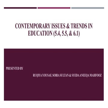 Contemporary issues & trends in education