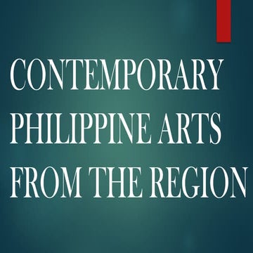 CONTEMPORARY PHILIPPINE ARTS FROM THE REGION LESSON 3.pptx