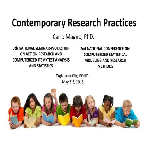 Contemporary research practices