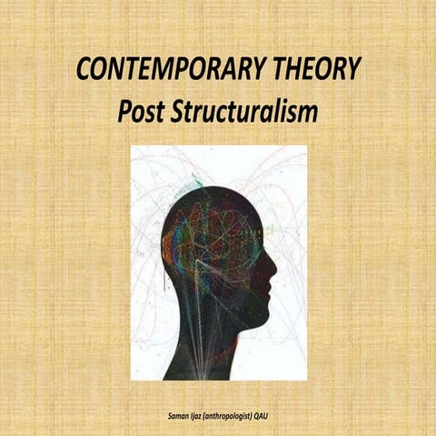 Post Structuralism (Derrida, Foucault, Jean)