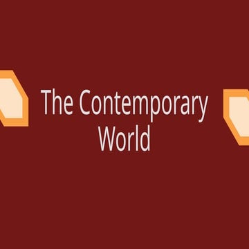 ContemporaryWorldTopic giving a brief history.pptx