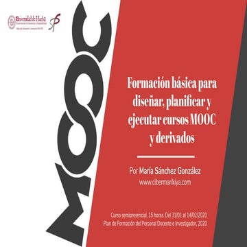 Formación básica para diseñar, planificar y ejecutar cursos MOOC y derivados