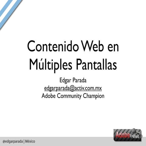 Contenido web en múltiples pantallas