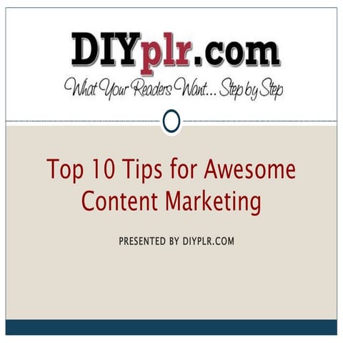 Content Marketing Top 10 Tips