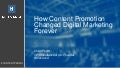 How Content Promotion Changed Digital Marketing Forever